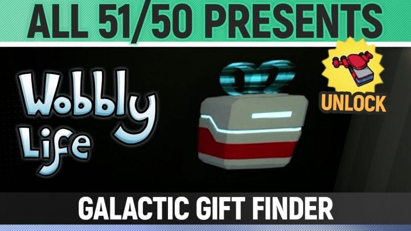 Wobbly Life - All 51/50 Presents in Space 🏆 Galactic Gift Finder & Wizard Ship