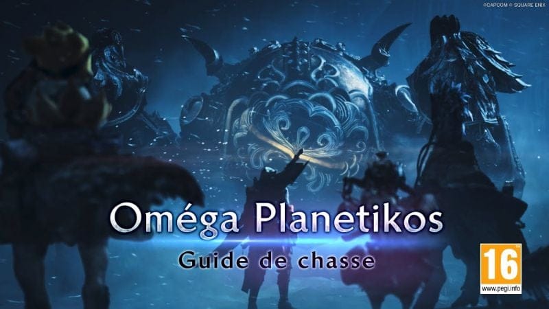 Monster Hunter Wilds x Final Fantasy XIV Collaboration spéciale - Guide introductif Oméga Planetikos