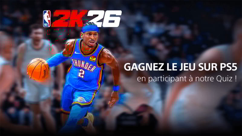 Participez au Jeu-concours – NBA 2K26 sur #WeArePlayStation !