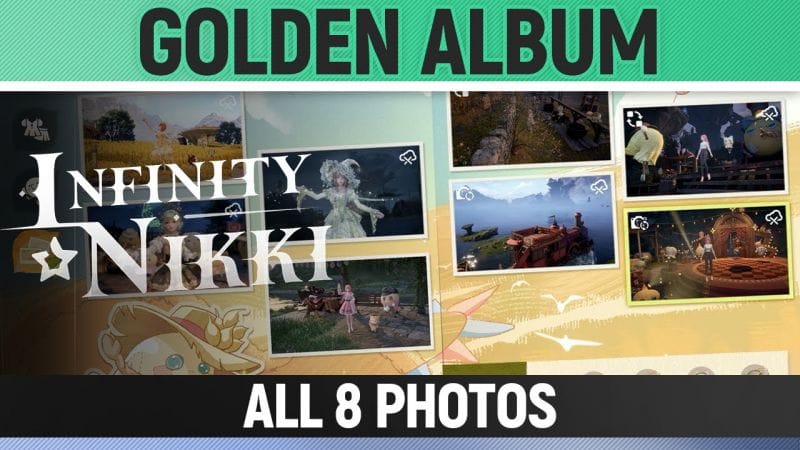 Infinity Nikki - Golden Photo Album - All 8 Photos