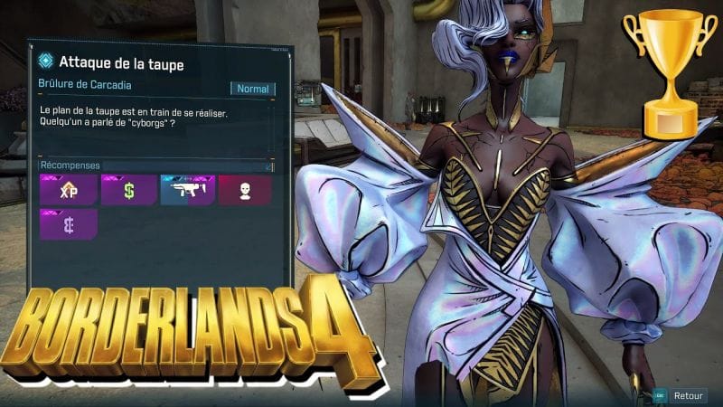 BORDERLANDS 4 - ATTAQUE DE LA TAUPE / Mission de Faction  Traîtrise et snobisme  TROPHÉE / SUCCÈS
