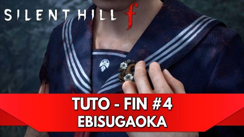 Silent Hill f Tuto FR : 4ème Fin Ebisugaoka dans le Silence + Cinématique