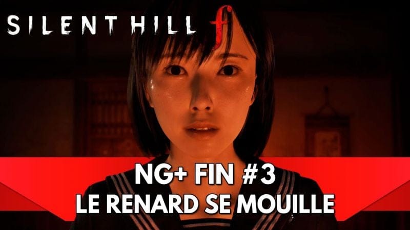 Silent Hill f Let's Play FR : NG+ - Fin #3, le Renard se Mouille