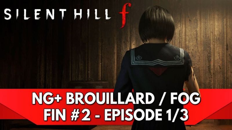 Silent Hill f Let's Play FR : NG+ Brouillard / Fog (Difficulté Max) - Fin #2, Episode 1/3