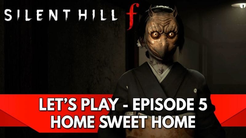 Silent Hill f Gameplay FR : Let's Play - Episode 5, Home Sweet Home