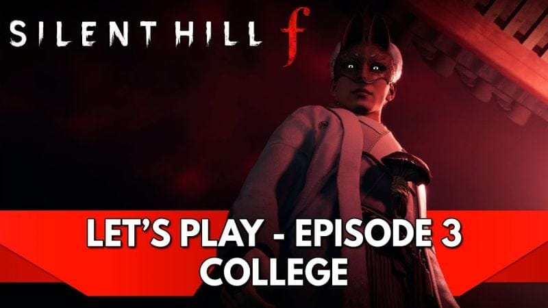 Silent Hill f Gameplay FR : Let's Play - Episode 3, Collège