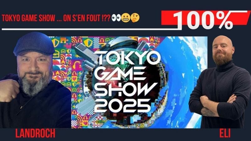 TOKYO GAME SHOW ... ON S’EN FOUT !?? 👀😬🤔