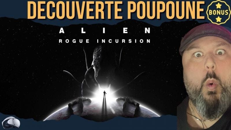 LE RETOUR D'ALIEN SUR CONSOLE !!! 😰🔥😍