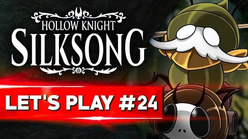LES FAMEUSES QUÊTES ANNEXES | Hollow Knight Silksong - LET'S PLAY FR #24
