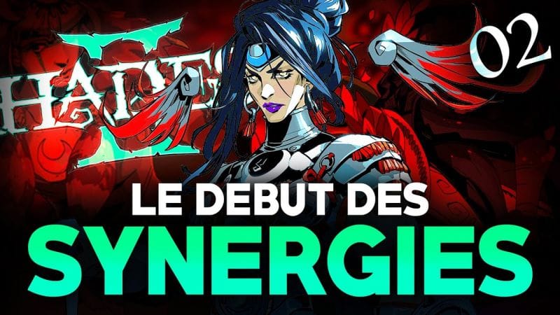 DES SYNERGIES QUI FRAPPENT | Hades 2 (02)