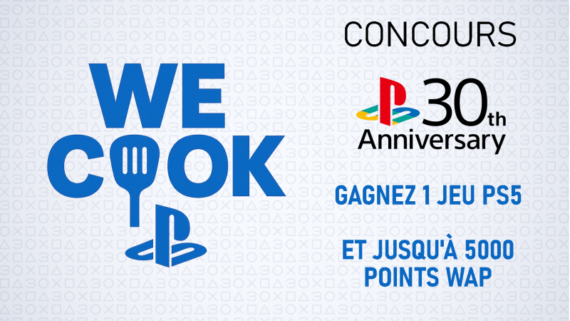 Remportez 1 Jeu PS5 et des points WAP avec We Cook PlayStation !