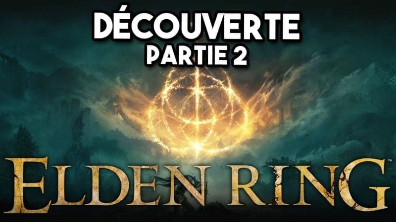 ELDEN RING Partie 2 (Grotte du bosquet - Ruines de la porte)