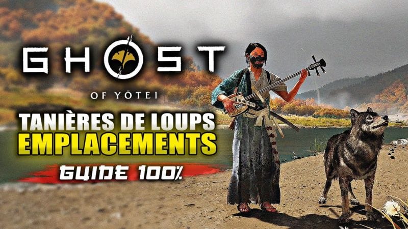 Ghost of Yotei : Toutes les TANIÈRES DE LOUPS (Guide 100% Collectibles) 🏆 Les loups d'Ezo