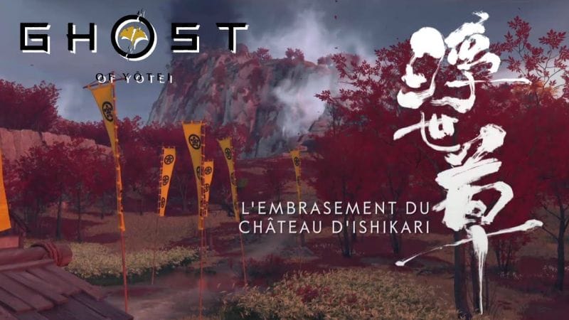 Carrière de l'Homme Masqué & L'EMBRASEMENT DU CHÂTEAU D'ISHIKARI  Sensei - GHOST OF YOTEI