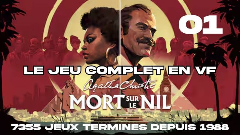 Agatha Christie – Mort sur le Nil (2025) JEU COMPLET 1/2 [FR] (id-7355) sid2509251721g