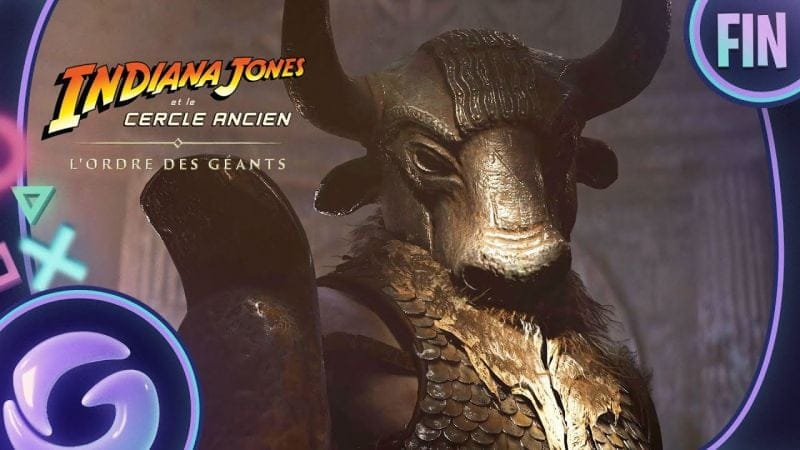 INDIANA JONES ET LE CERCLE ANCIEN : L’ORDRE DES GÉANTS FR #FIN