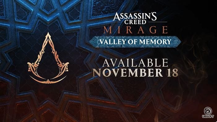 GEEKNPLAY - Assassin’s Creed Mirage - Un DLC gratuit “Vallée de la mémoire” annoncé, avec un nouveau scénario inédit