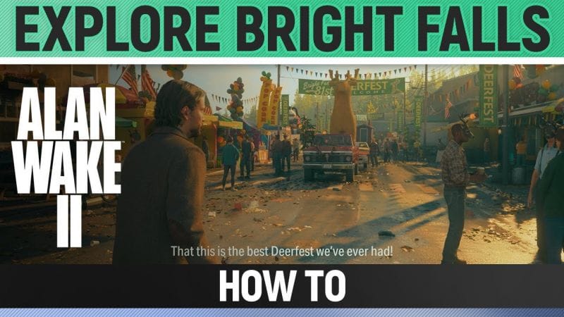 Alan Wake 2 - Explore bright falls / Get a copy of return - How to