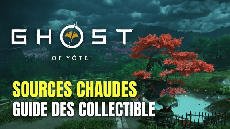 Ghost of Yotei Guide des Sources Chaudes