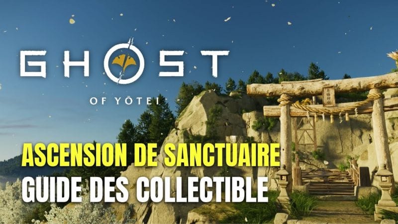 Ghost of Yotei Guide des Ascensions de Sanctuaire