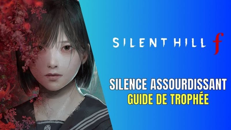 Silent Hill f Silence Assourdissant Guide de Trophée / Succès