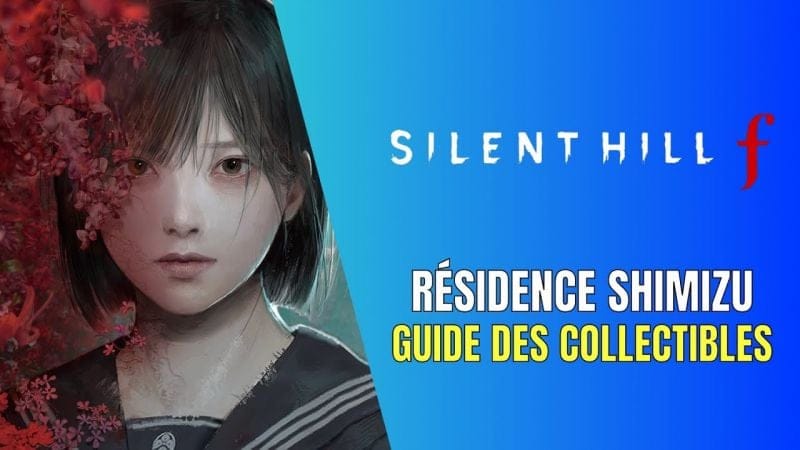 Silent Hill f Résidence Shimizu Guide des Collectibles - Guide 100%