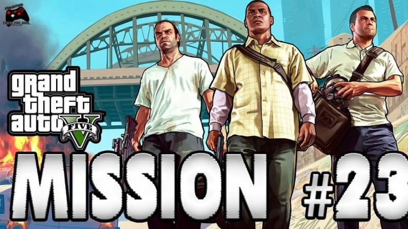 Grand Theft Auto V - Mission #23 : a trois c'est mieux