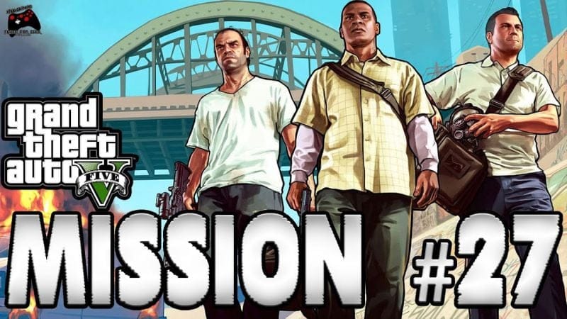 Grand Theft Auto V - Mission #27 : Dans les règles