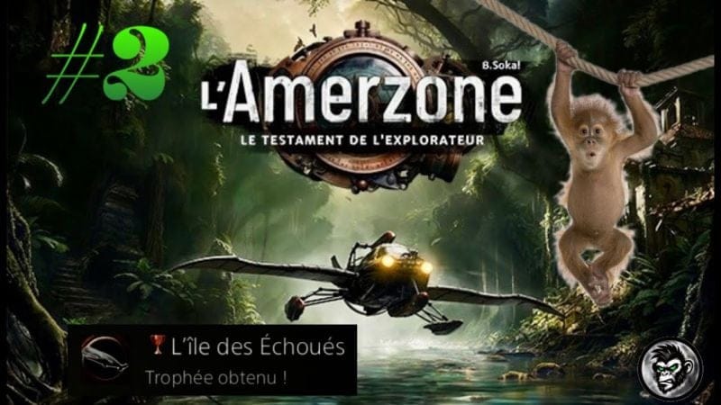 🥚 L'Amerzone /\ Chapitre 2 : L'île des échoués 🍌