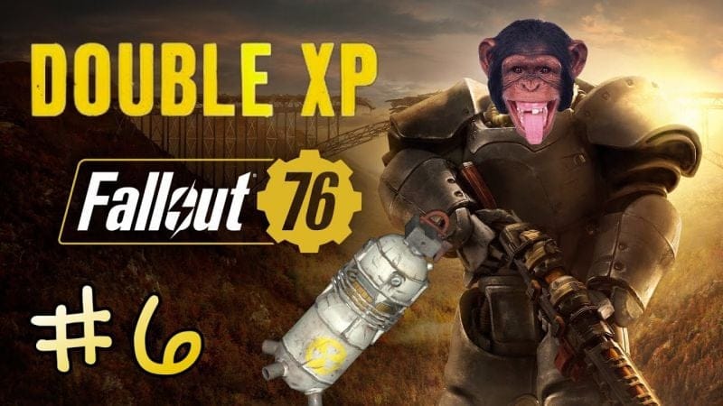☢️ Fallout 76 ☢️ #6 Objectif niveau 50 | Double XP [Let's Play] 🍌