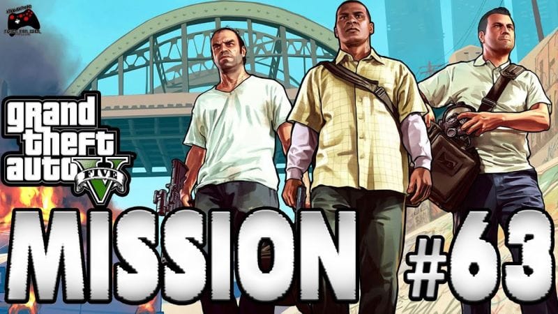 Grand Theft Auto V - Mission #63 : Papa poule