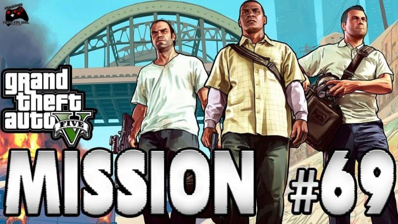 Grand Theft Auto V - Mission #69 : De la difficulte d'être pére