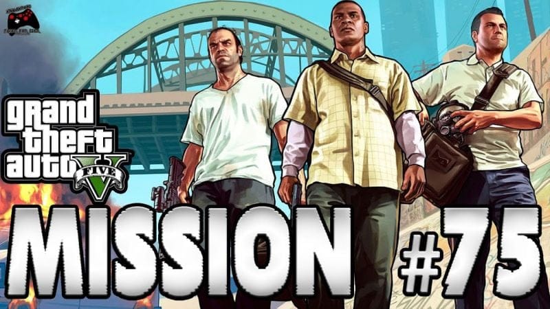Grand Theft Auto V - Mission #75 : Règlement de compte