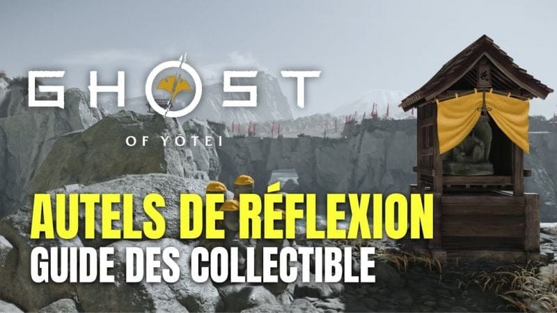 Ghost of Yotei Guide des Autels de Réflexion - Parenthèse de Réflexion Guide de Trophée