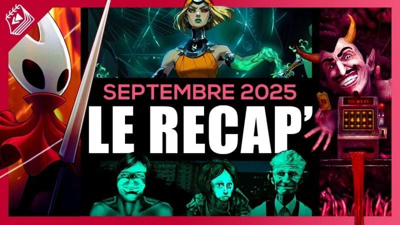 Les jeux indépendants marquants de septembre 2025 | Le Récap indé