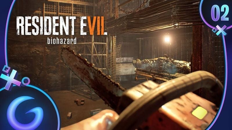 RESIDENT EVIL 7 FR #2 : Massacre à la Tronçonneuse