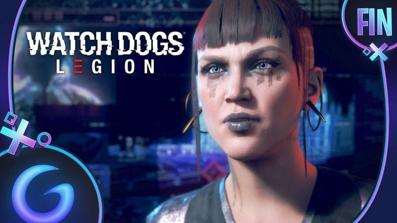 WATCH DOGS LEGION FR #FIN