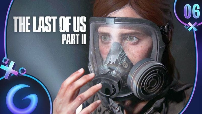THE LAST OF US 2 FR #6 : Le Secret !