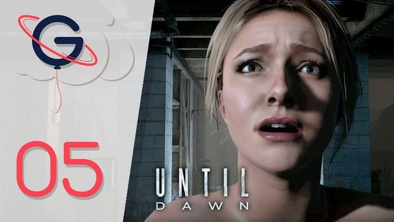 UNTIL DAWN FR #5 : Proie