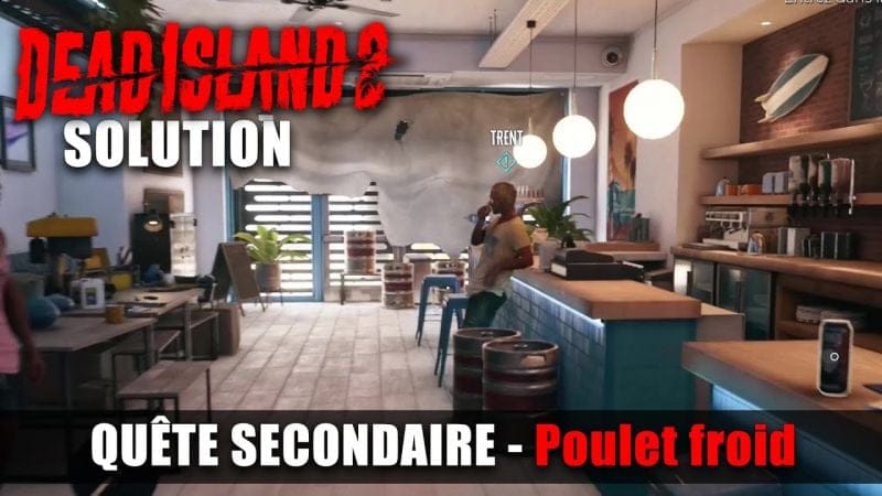 Dead Island 2 - Solution Quête Secondaire : Poulet froid - Fouillez le commissariat