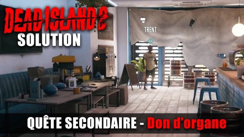 Dead Island 2 - Solution Quête Secondaire : Don d’organe - Tuyau, Morceau et Muscle Beach