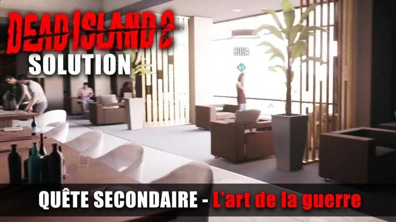 Dead Island 2 - Solution Quête Secondaire : L’art de la guerre - Planque militaire