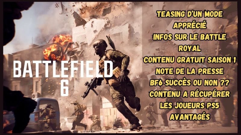 ACTU BATTLEFIELD 6 : UN MODE DE BF4 TEASE - CONTENU GRATUIT SAISON 1 - INFOS BATTLE ROYAL ETC...