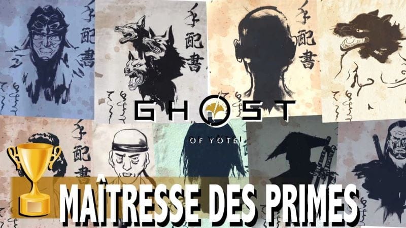 COMMENT TERMINER TOUS LES CONTRATS DE PRIMES x31 MAÎTRESSE DES PRIMES TROPHÉE - GHOST OF YOTEI