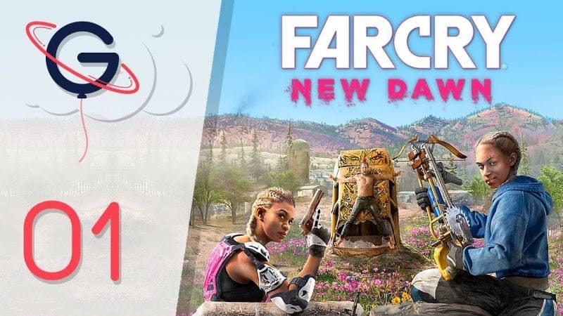 FAR CRY NEW DAWN FR #1 : Retour à Hope County !