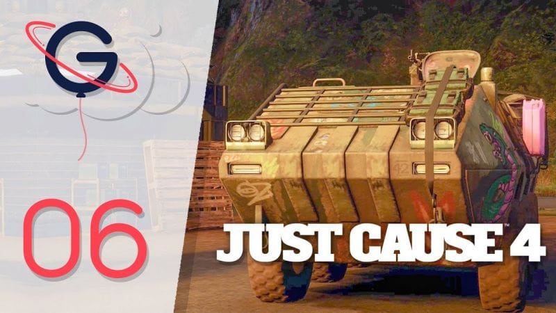 JUST CAUSE 4 FR #6 : Livraison en véhicule blindé !