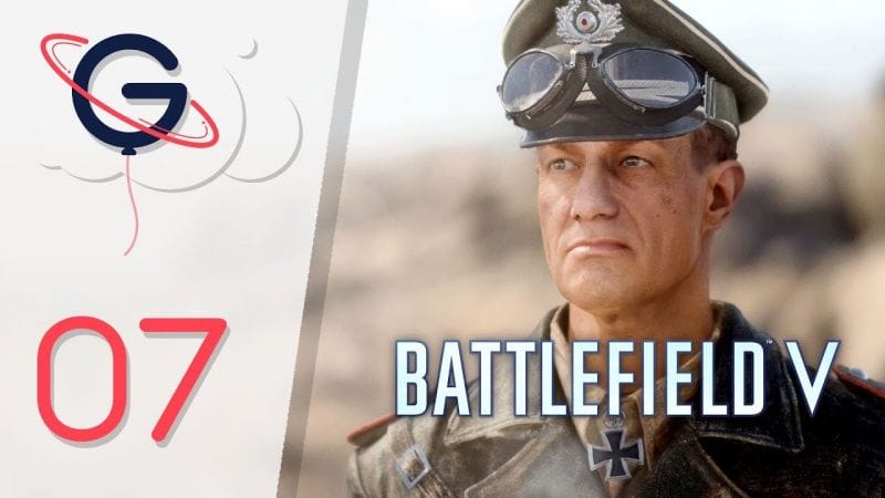 BATTLEFIELD 5 FR #7 : Le Dernier Tigre (1/2)