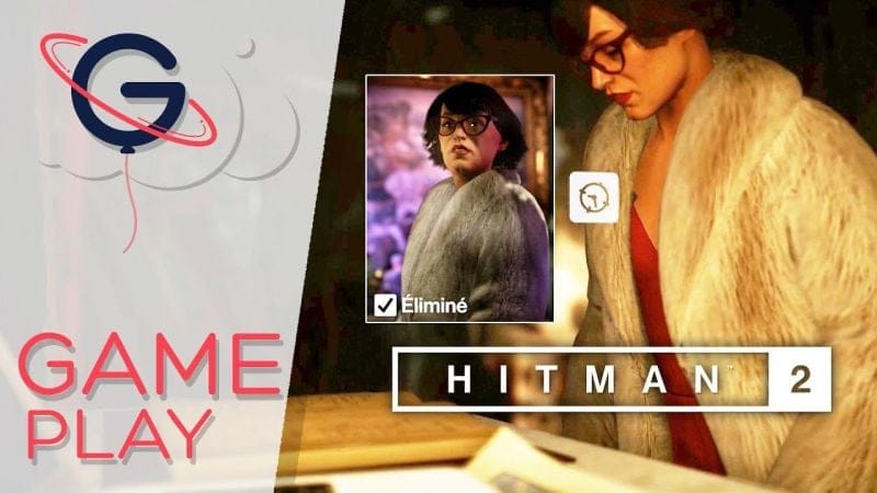 HITMAN 2 FR | Cible Fugitive #3 : L'Experte