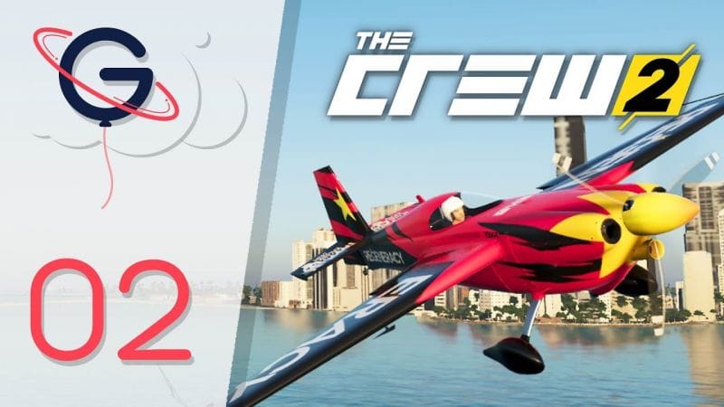 THE CREW 2 FR #2 : Prise d'Altitude !