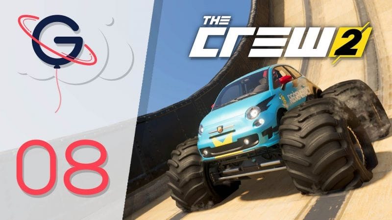 THE CREW 2 FR #8 : Mon premier Monster Truck !